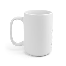 Load image into Gallery viewer, A Whole Nother Mood-Ceramic Mug 15oz
